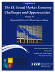 Research paper thumbnail of The EU Social Market Economy: Challenges and Opportunities, Maynooth University 23 September 2016