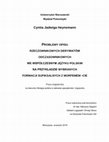 Research paper thumbnail of PROBLEMY OPISU RZECZOWNIKOWYCH DERYWATÓW ODCZASOWNIKOWYCH WE WSPÓŁCZESNYM JĘZYKU POLSKIM NA PRZYKŁADZIE WYBRANYCH FORMACJI SUFIKSALNYCH Z MORFEMEM -CIE