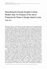 Research paper thumbnail of ‘Describing the Female Sculptor in Early Modern Italy: An Analysis of the vita of Properzia de’ Rossi in Giorgio Vasari’s Lives’, Gender & History, vol. 24, 1 (2012), 134–149