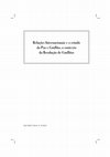 Research paper thumbnail of Relações Internacionais e o estudo da Paz e Conflito, o contexto da Resolução de Conflitos