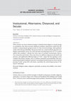 Research paper thumbnail of Institutional, Alternative, Distanced, and Secular. Four Types of (Un)Belief and their Gods. Nordic Journal of Religion and Society, Volume 30, no. 1-2017, p. 4-23