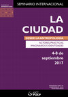 Research paper thumbnail of Seminario internacional:  Actores, prácticas, imaginarios e identidades: la ciudad desde la antropología