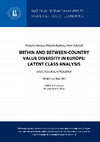 Research paper thumbnail of Vladimir Magun, Maksim Rudnev, Peter Schmidt, "Within and Between-Country Value Diversity in Europe: Latent Class Analysis", Series: Sociology, WP BRP 06/SOC/2012