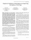 Research paper thumbnail of Empirical Validation of Web Metrics for Improving the Quality of Web Page