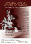 Research paper thumbnail of XIV Curso Livre de História do Algarve - O Algarve e os Descobrimentos