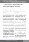 Research paper thumbnail of A METHODOLOGY FOR DIAGNOSING DAMP IN A TROPICAL BUILDING