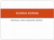 Research paper thumbnail of KANDANG BEBEK JADI RUMAH KORAN