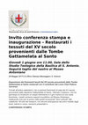 Research paper thumbnail of presentazione stampa.docx Esposizione dei frammenti tessili del XV secolo provenienti dalle tombe Gattamelata al Santo Reastaurati con il Contributo del Lions Club Padova Carraresi ( Sala dello Studio Teologico, Basilica del Santo, 1 giugno 2017)