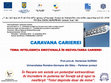 Research paper thumbnail of Titul proiectului: Caravana carierei