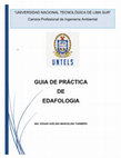 Research paper thumbnail of GUIA DE PRÁCTICA DE EDAFOLOGIA ING. EDGAR AVELINO MARCELINO TARMEÑO PRACTICA N° 1