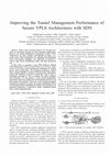 Research paper thumbnail of Improving the tunnel management performance of secure VPLS architectures with SDN