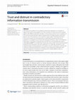 Research paper thumbnail of Trust and distrust in contradictory information transmission