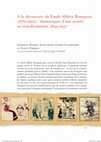 Research paper thumbnail of D. Hardy, J.-A. Godin-Laverdière, N. Perron, «À la découverte du fonds Albéric Bourgeois (1876-1962): thématiques d’une société en transformation,1899-1957», Quand la caricature sort du journal Baptiste Ladébauche 1878-1957, sous la dir. de M.Cambron, D.Hardy, N.Perron, Mtl, Fides, 2015, p.247-267