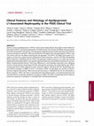 Research paper thumbnail of Clinical Features and Histology of Apolipoprotein L1-Associated Nephropathy in the FSGS Clinical Trial