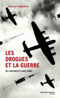 Research paper thumbnail of Les drogues et la guerre: de l'Antiquite a nos jours