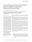 Research paper thumbnail of Cervical Pessary for Preventing Preterm Birth in Singleton Pregnancies With Short Cervical Length A Systematic Review and Meta-analysis