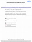 Research paper thumbnail of US trends in abortion and preterm birth