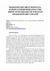 Research paper thumbnail of Shakespeare 400 in Romania. Papers Commemorating the 400th Anniversary of William Shakespeare's Death