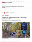 Research paper thumbnail of Radio Canada: Le parc de la Gatineau devrait-il devenir un parc national?