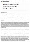 Research paper thumbnail of Iran’s Conservative Consensus on the Nuclear Deal