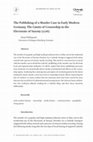 Research paper thumbnail of The publishing of a murder case in early modern Germany: The limits of censorship in the Electorate of Saxony (1726), in: Quaerendo 45, 1-2 (2015), pp. 62 - 107.