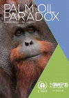 Research paper thumbnail of PARADOX SUSTAINABLE SOLUTIONS TO SAVE THE GREAT APES PALM OIL