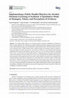 Research paper thumbnail of Implementing a Public Health Objective for Alcohol Premises Licensing in Scotland: A Qualitative Study of Strategies, Values, and Perceptions of Evidence