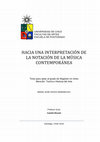 Research paper thumbnail of HACIA UNA INTERPRETACIÓN DE LA NOTACIÓN DE LA MÚSICA CONTEMPORANEA.pdf