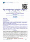 Research paper thumbnail of Data Mining Application Design Using K-MEANS and Exponential Smoothing Algorithm for Predicting New Student Registration