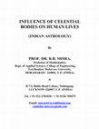 Research paper thumbnail of Influence of Celestial Bodies on Human Lives.