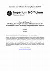 Research paper thumbnail of Times of Change (?) - The King, the Temple and Royal Administration in the Achaemenid Empire According to Epistolographic Sources. Version 01. July 2017.