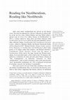 Research paper thumbnail of Reading for Neoliberalism, Reading like Neoliberals