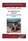 Research paper thumbnail of As Cerâmicas Áticas do Castelo de Castro Marim No quadro das exportações gregas para a Península Ibérica.