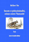 Research paper thumbnail of Inceste, pédocriminalité crimes contre l'humanité