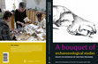 Research paper thumbnail of 2012d. A bouquet of archaeozoological studies. Essays in honour of Wietske Prummel