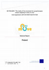 Research paper thumbnail of ON-THE-MOVE –"The reality of free movement for young European citizens migrating in times of crisis". National report on Poland, 2017