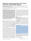 Research paper thumbnail of Bioinspired supramolecular fibers drawn from a multi-phase self-assembled hydrogel