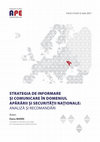 Research paper thumbnail of STRATEGIA DE INFORMARE ȘI COMUNICARE ÎN DOMENIUL APĂRĂRII ȘI SECURITĂȚII NAȚIONALE: ANALIZĂ ȘI RECOMANDĂRI