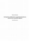 Research paper thumbnail of Participatívna, deliberatívna a agonistická demokracia: súčasné teórie a praktické aplikácie/Participatory, deliberative and agonistic democracy: Current theories and practical applications (dizertačná práca/dissertation)