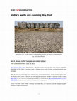 Research paper thumbnail of India's wells are running dry, fast