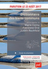 Research paper thumbnail of Dictionnaire des biens communs,  J. Rochfeld, F. Orsi, M. Cornu (dir.)