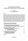 Research paper thumbnail of Creating Public Authority in Fragile States Contested Transitions, Unstable Social Orders, and Institutional Hybridity