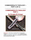 Research paper thumbnail of COMMONWEALTH THEOLOGY – PART 2 (OF 2) COMMONWEALTH THEOLOGY PART 2