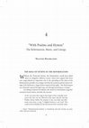 Research paper thumbnail of "With Psalms and Hymns". The Reformation, Music and Liturgy, in: The Reformation. Its Roots and Its Legacy, ed. Pierre Berthoud / Pieter J. Lalleman, Eugene/OR 2017, 55-73