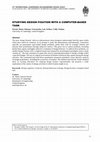 Research paper thumbnail of Studying design fixation with a computer-based task