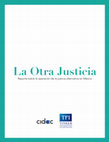 Research paper thumbnail of La Otra Justicia, Reporte sobre la operación de la justicia alternativa en México