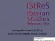 Research paper thumbnail of "IStReS - Iberian Studies Reference Site: a tool for researchers on (cultural) Iberian Studies"