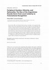 Research paper thumbnail of Peripheral Stardom, Ethnicity, and Nationality: The Rise of the Argentinian Ricardo Darin From Local Celebrity to Transnational Recognition