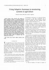 Research paper thumbnail of Using Adaptive Automata in monitoring systems in agriculture