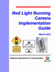 Research paper thumbnail of Red Light Running Camera Implementation Guide